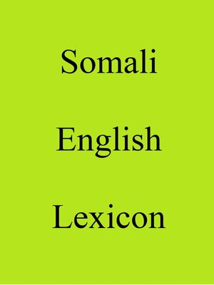 cover image of Somali English Lexicon